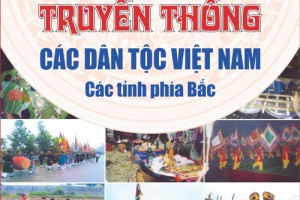 Lễ hội truyền thống các dân tộc Việt Nam – các tỉnh phía Bắc